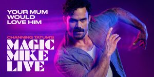 Magic Mike Live