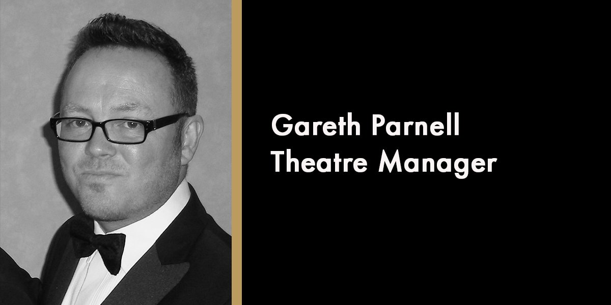 Gareth Parnell - Theatre Manager