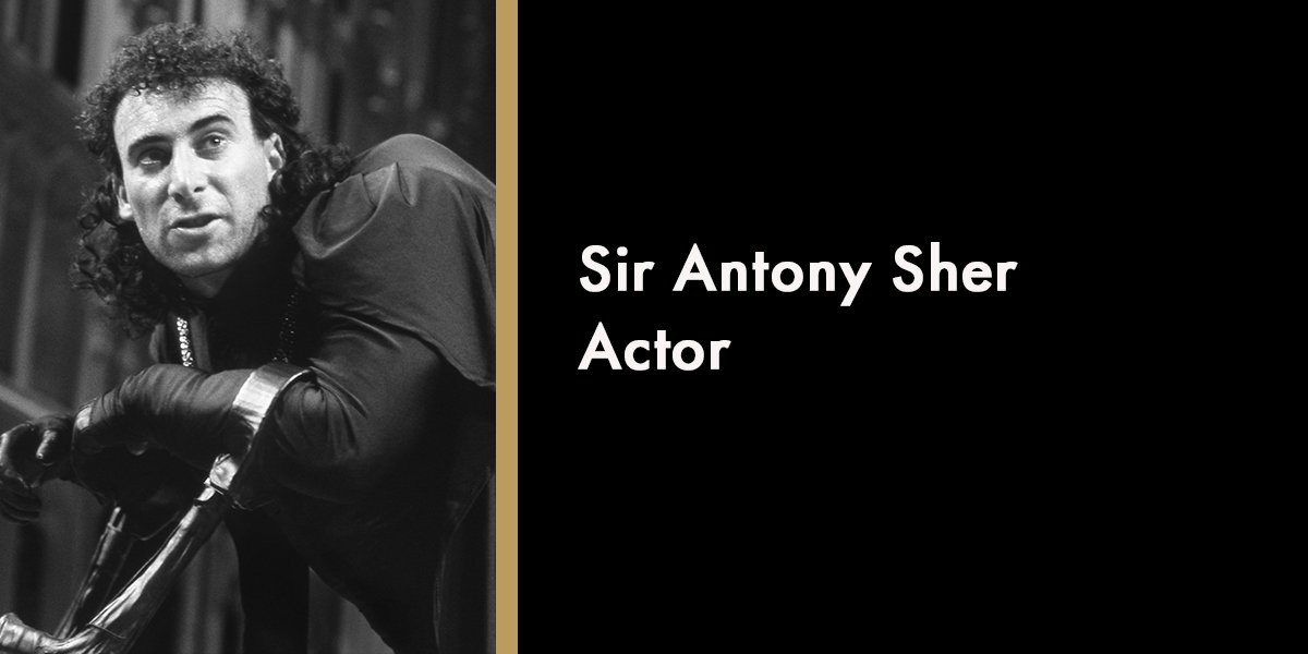 Sir Anthony Sher - Actor