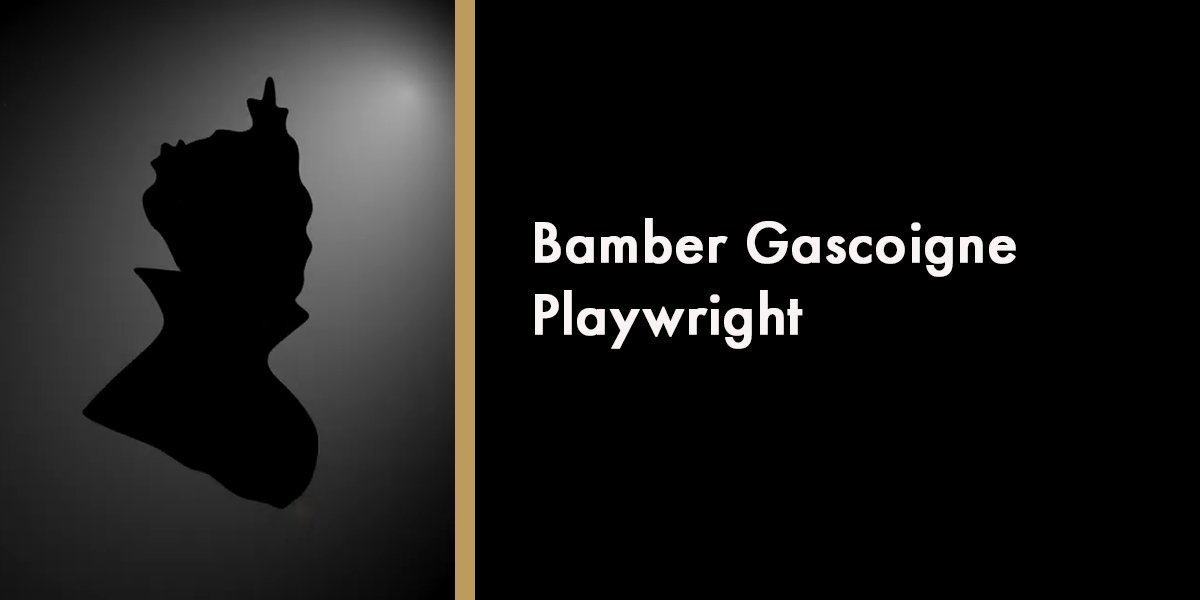Bamber Gascoigne - Playwright