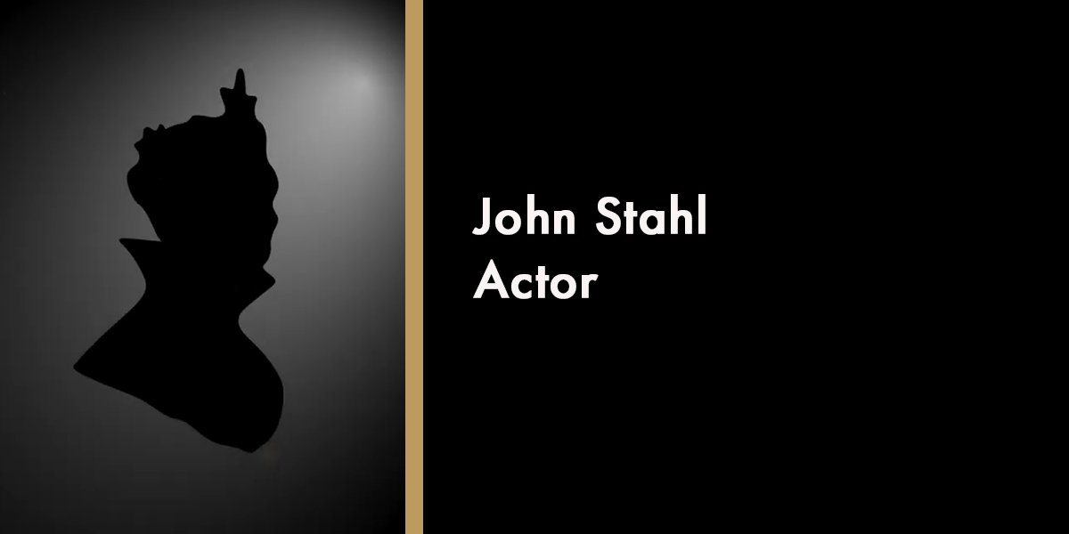 John Stahl - Actor