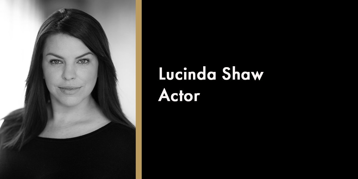Lucinda Shaw - Actor