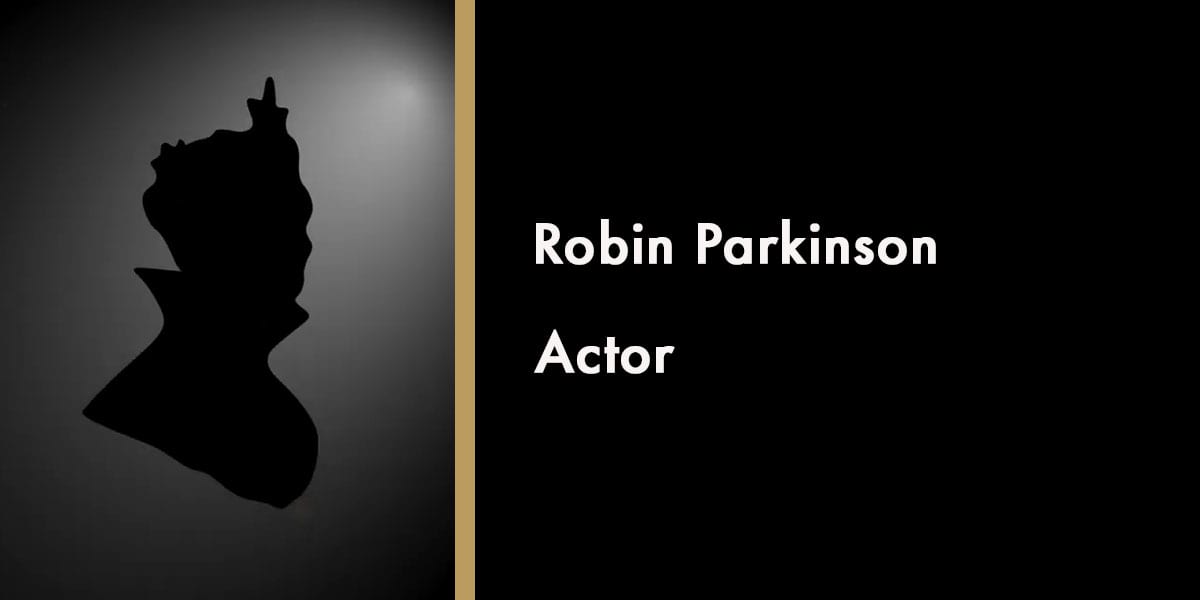 Robin Parkinson - Actor
