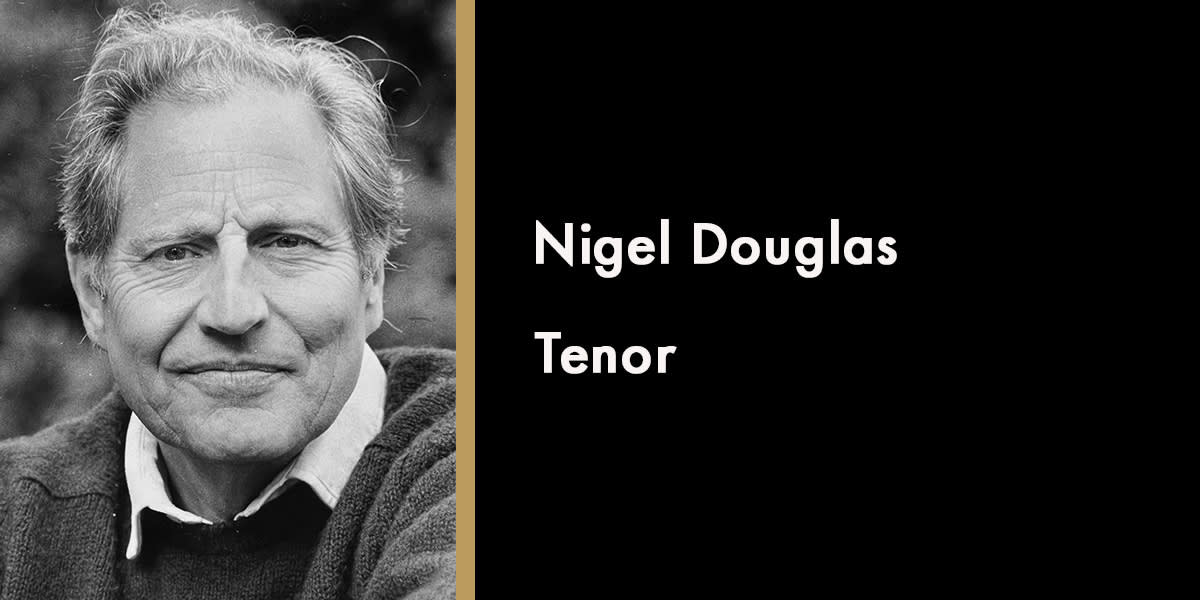Nigel Douglas, Tenor