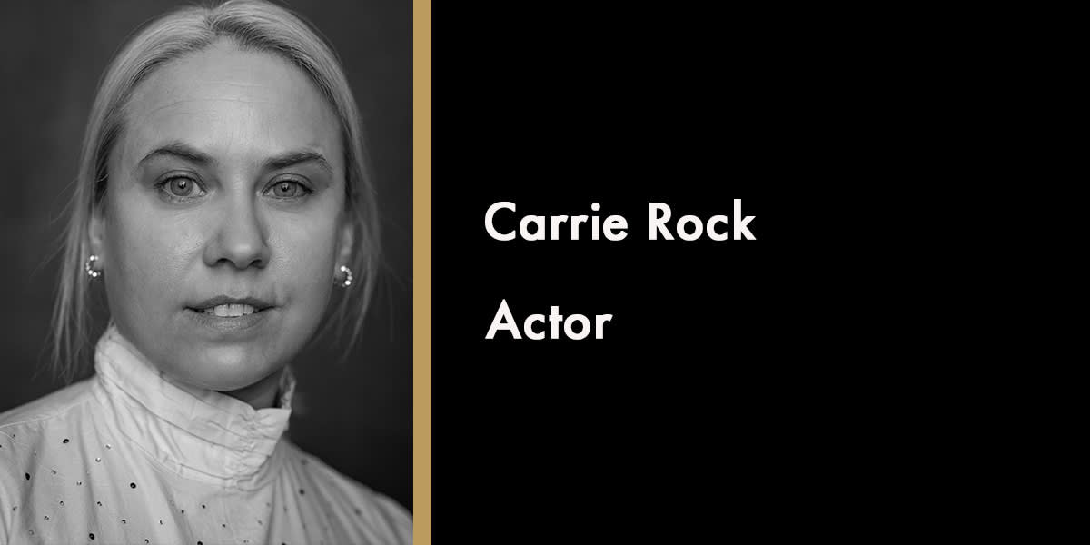 Carrie Rock, Actor