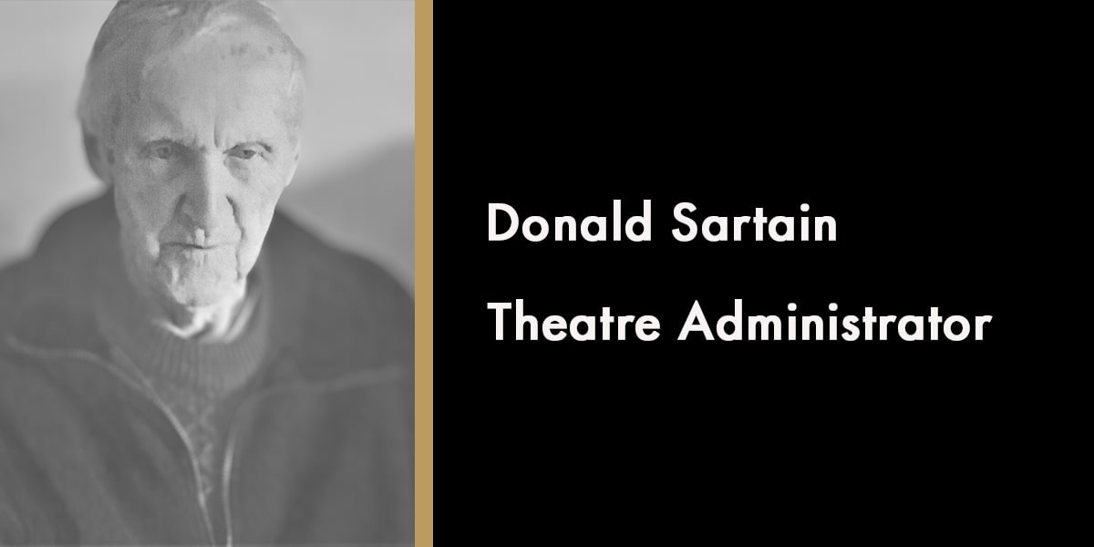 Donald Sartain, Theatre Administrator
