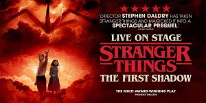 Stranger Things: The First Shadow