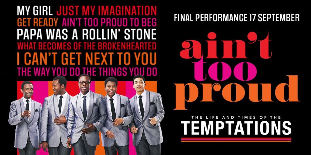 Win two tickets to Ain’t Too Proud – The Life And Times Of The Temptations before the final performance