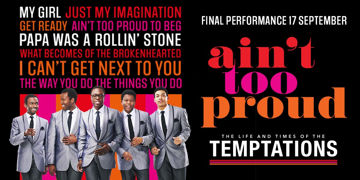 Win two tickets to Ain’t Too Proud – The Life And Times Of The Temptations before the final performance