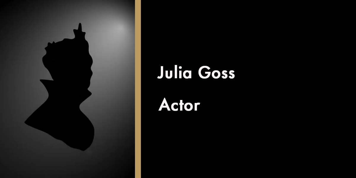 Julia Goss, Actor