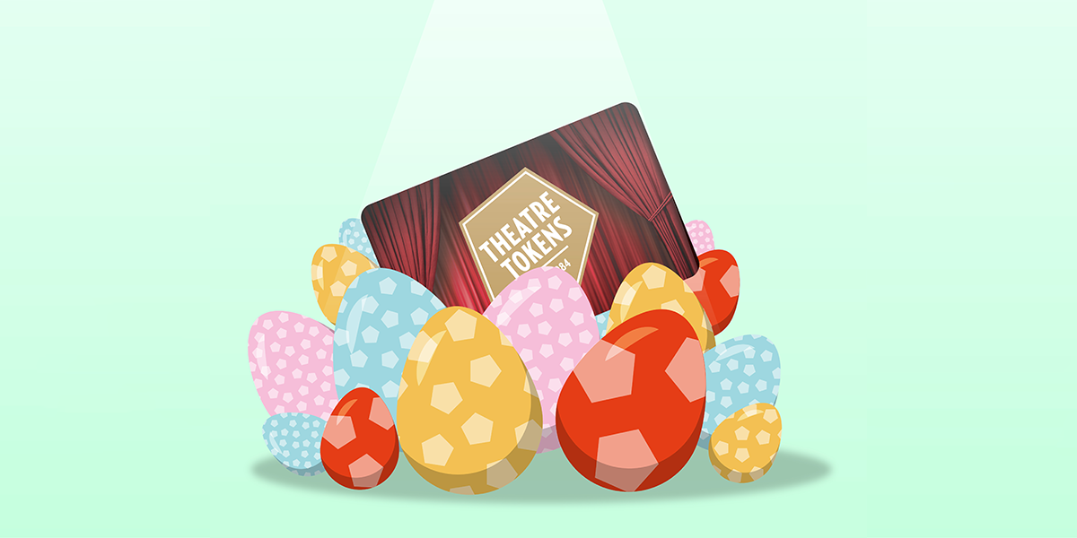 Hunt for the Easter egg and win a £250 Theatre Token!