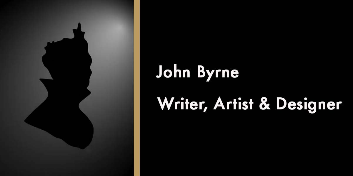 John Byrne - Writer, Artist & Designer