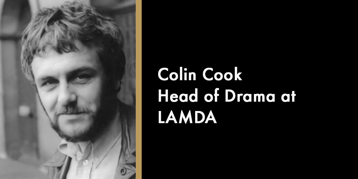 Colin Cook - Head of Drama at LAMDA
