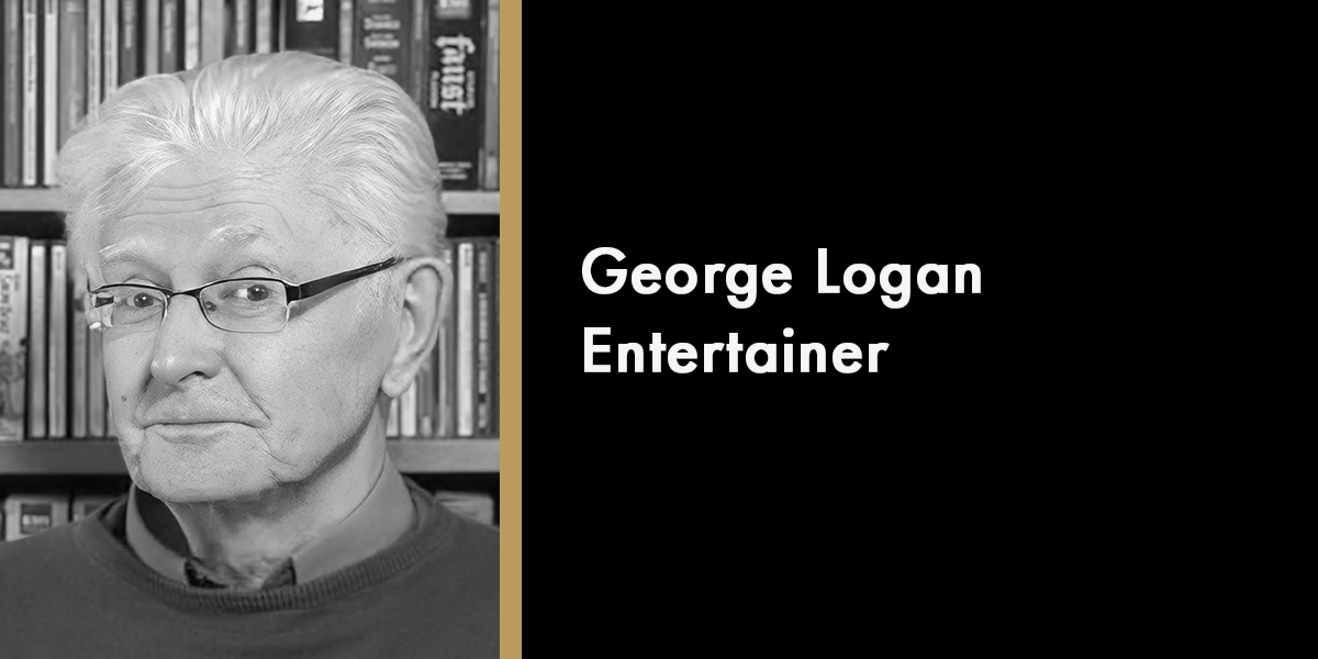 George Logan - Entertainer