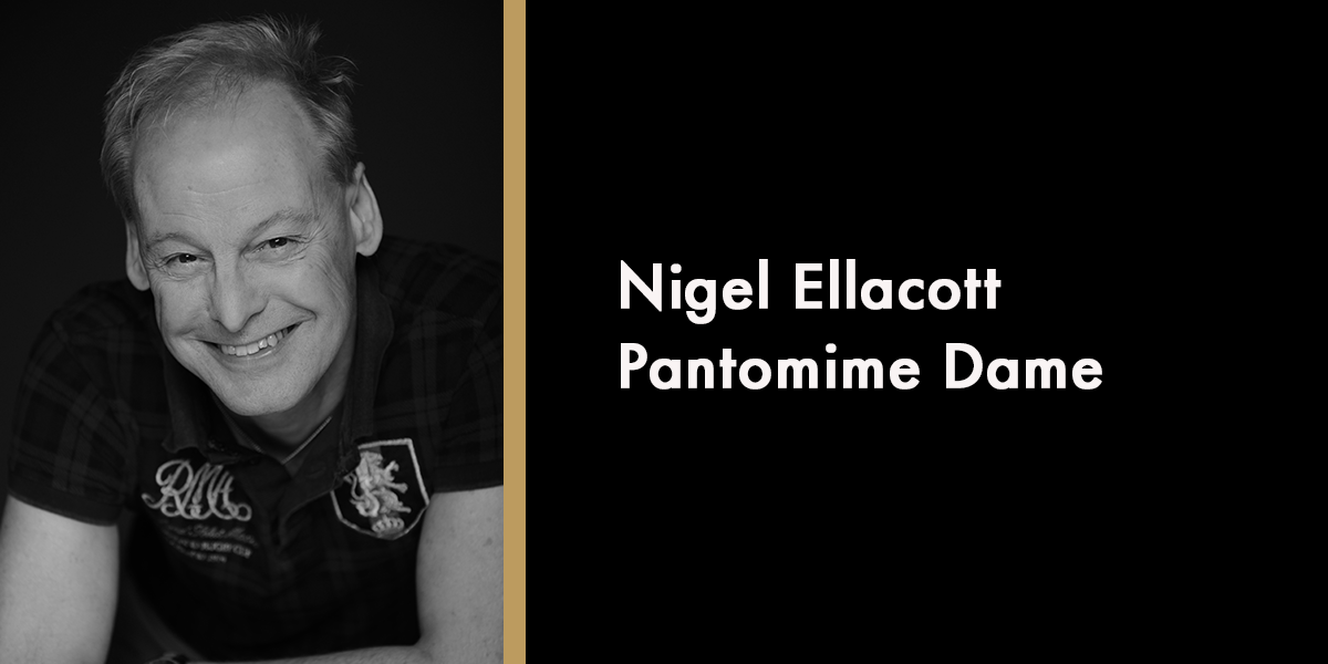Nigel Ellacott – Pantomime Dame