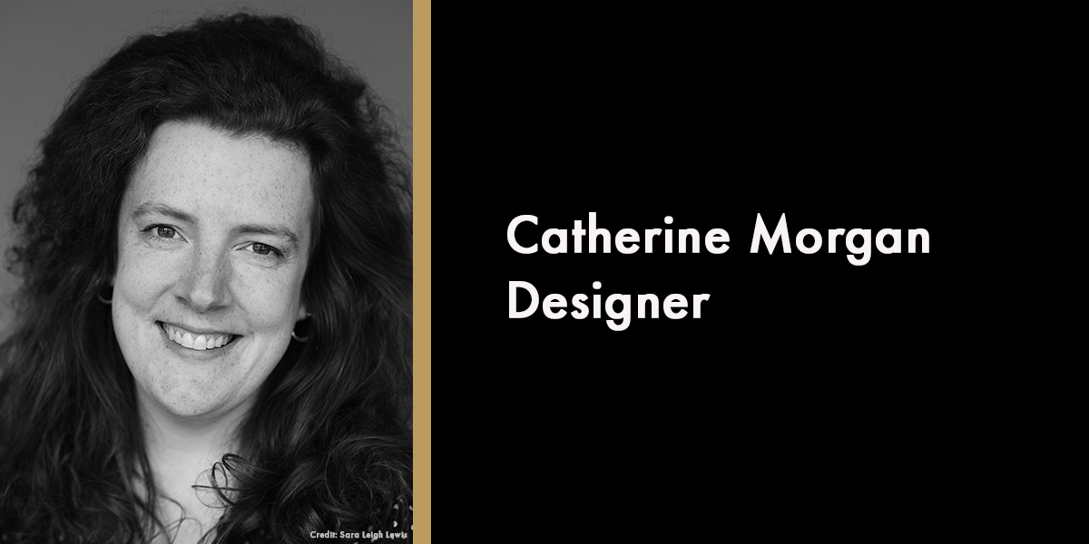 Catherine Morgan - Designer