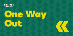 One Way Out