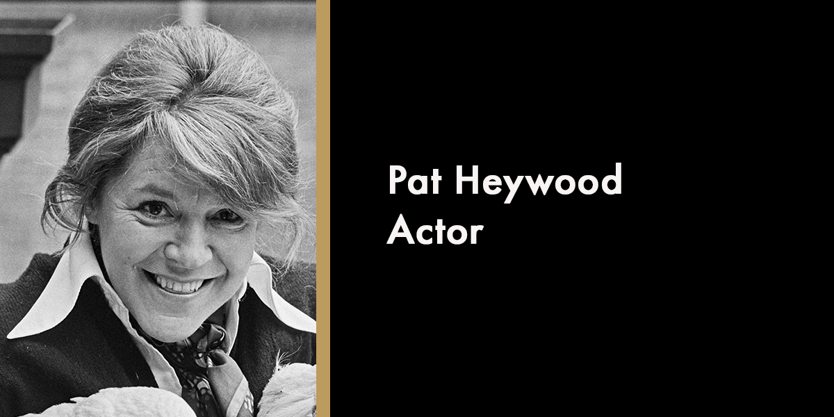 Pat Heywood - Actor