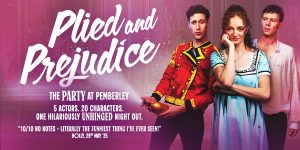 Plied And Prejudice
