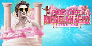 Pop Off, Michelangelo!
