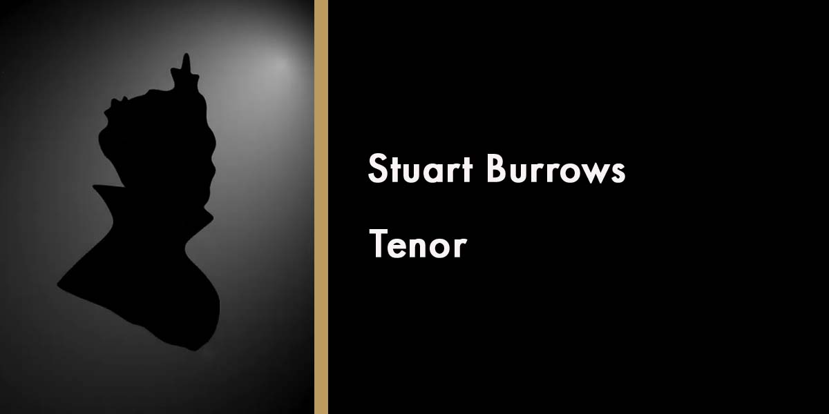 Silhouette of a man with a prominent collar, accompanied by text: "Stuart Burrows, Tenor.