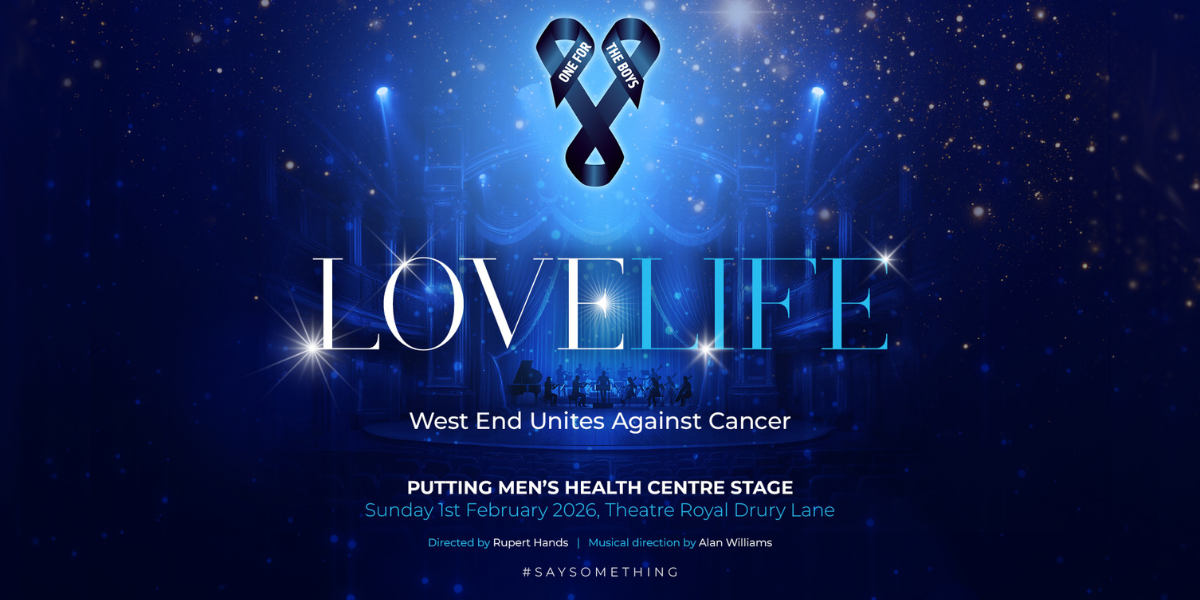 The background is blue. In the centre is a blue ribbon, below this it reads 'Love Life: West End Unites Against Cancer'