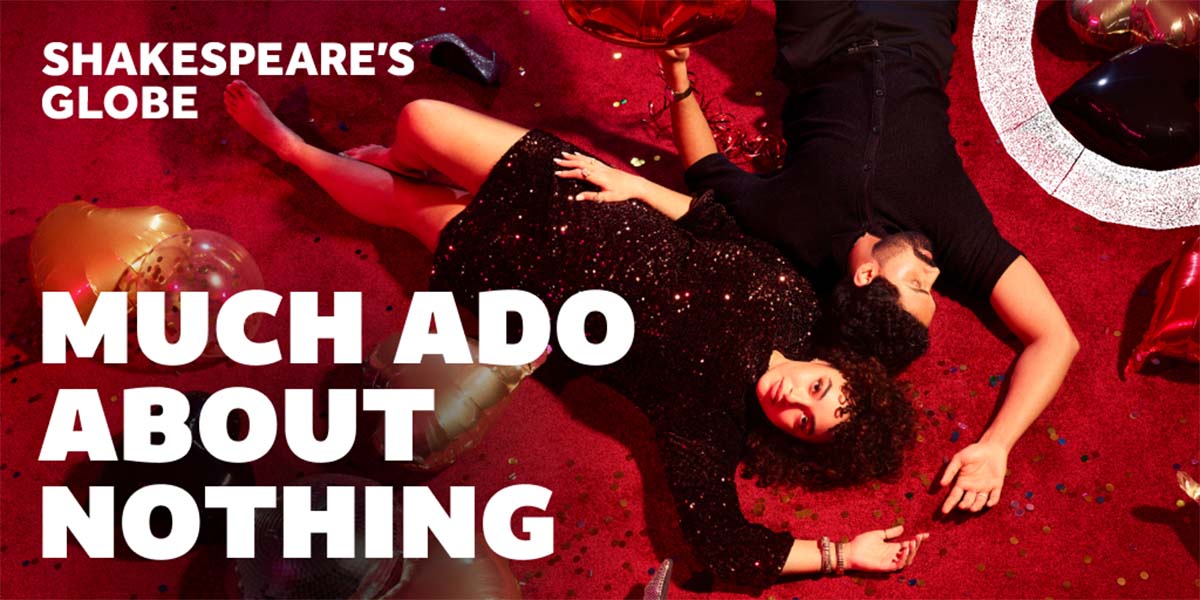 A promotional poster for "Much Ado About Nothing" featuring a globe and vibrant colours.