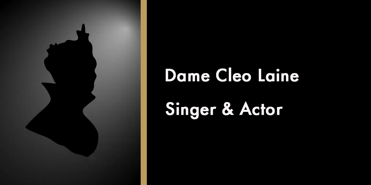 Silhouette of Dame Cleo Laine against a dark background, with her name and titles displayed prominently.